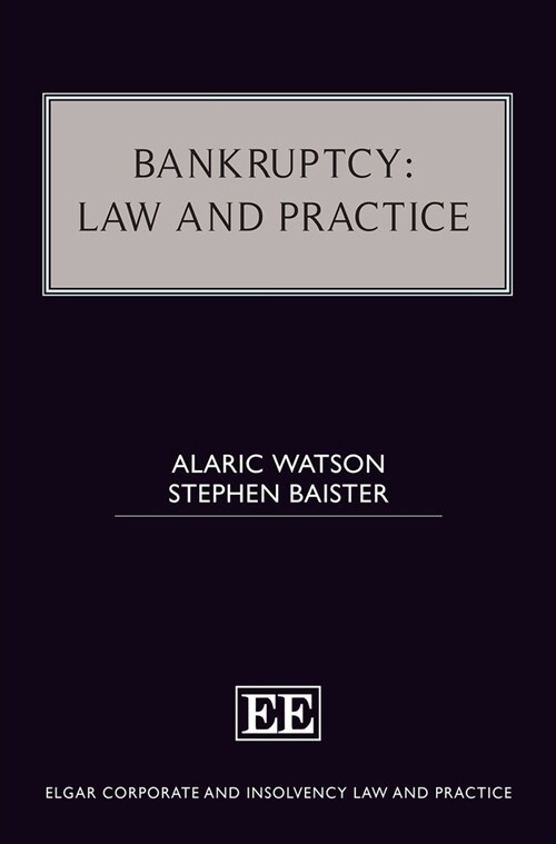 Bankruptcy: Law and Practice