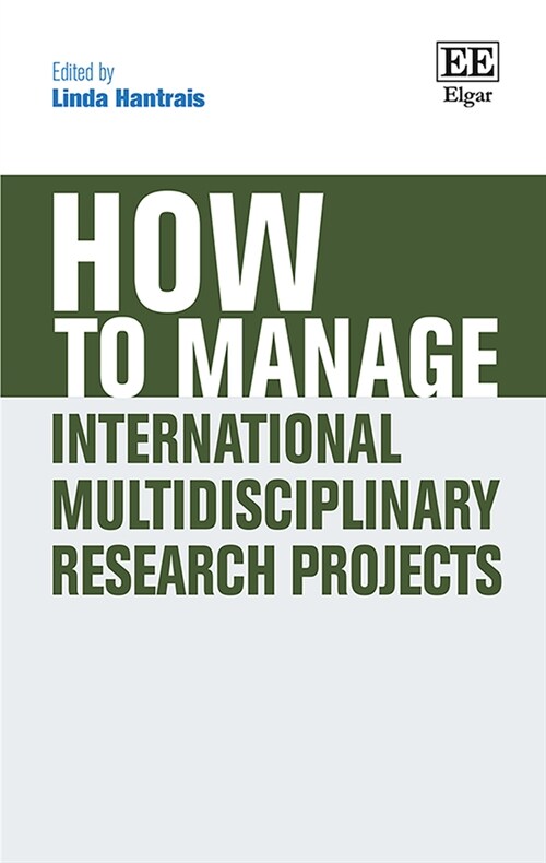 How to Manage International Multidisciplinary Research Projects