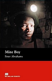 Mine Boy - Upper Intermediate (Board Book)