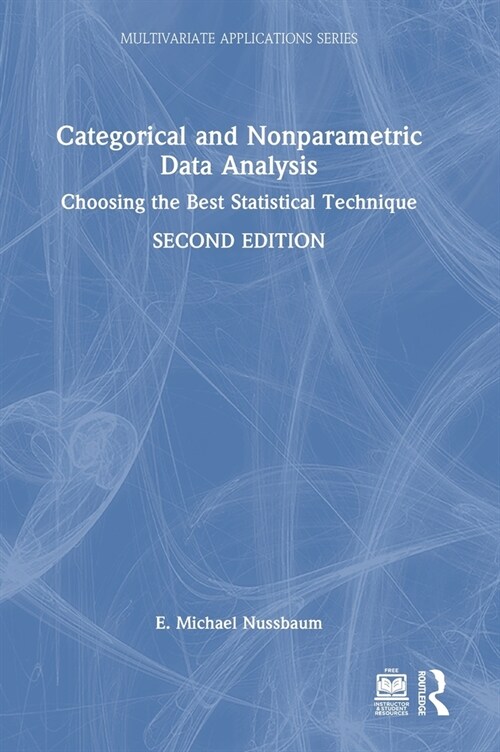 Categorical and Nonparametric Data Analysis : Choosing the Best Statistical Technique (Hardcover, 2 ed)