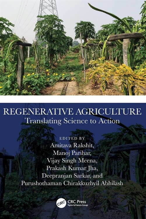 Regenerative Agriculture : Translating Science to Action (Hardcover)
