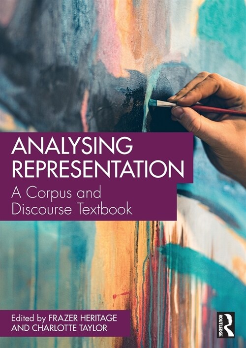 Analysing Representation : A Corpus and Discourse Textbook (Paperback)