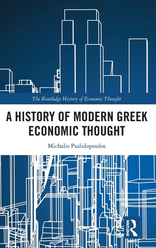 A History of Modern Greek Economic Thought (Hardcover, 1)