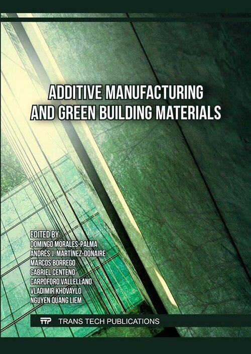 Additive Manufacturing and Green Building Materials (Paperback)