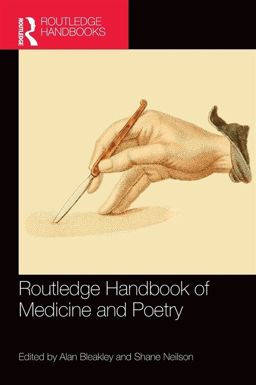 Routledge Handbook of Medicine and Poetry (Hardcover, 1)