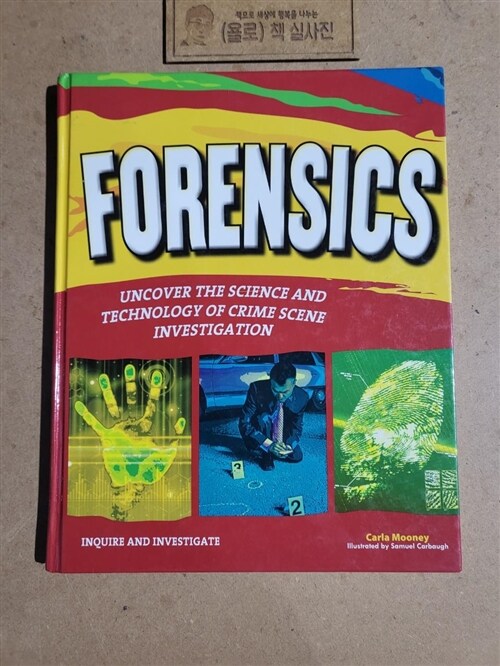[중고] Forensics: Uncover the Science and Technology of Crime Scene Investigation (Hardcover)