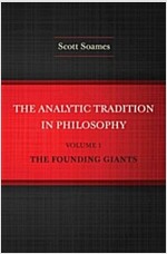 The Analytic Tradition in Philosophy, Volume 1: The Founding Giants (Hardcover)