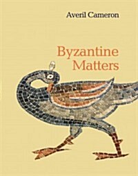 Byzantine Matters (Hardcover)