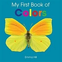 My First Book of Colors (Board Books)