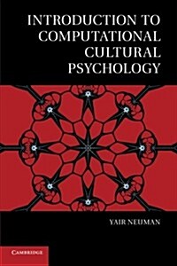 Introduction to Computational Cultural Psychology (Paperback)