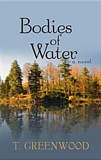 Bodies of Water (Hardcover, Large Print)