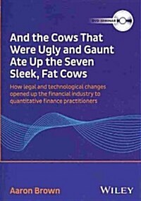 And the Cows That Were Ugly and Gaunt Ate Up the Seven Sleek, Fat Cows (DVD)