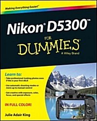 Nikon D5300 for Dummies (Paperback)