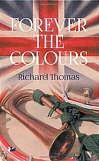 Forever the Colours (Paperback)