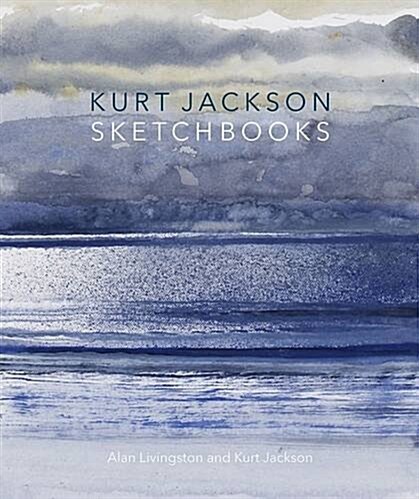 Kurt Jackson Sketchbooks (Paperback)