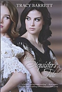 The Stepsisters Tale (Hardcover)