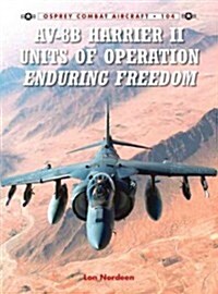 AV-8b Harrier II Units of Operation Enduring Freedom (Paperback)