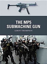 The MP5 Submachine Gun (Paperback)