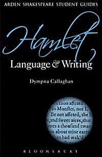 Hamlet: Language and Writing (Hardcover)