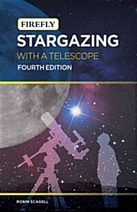 Stargazing with a Telescope (Paperback, 4)