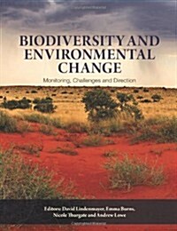 Biodiversity and Environmental Change [Op]: Monitoring, Challenges and Direction (Hardcover)