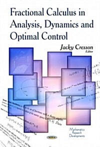 Fractional Calculus in Analysis, Dynamics & Optimal Control (Hardcover, UK)