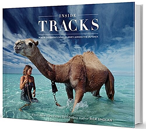 Inside Tracks: Robyn Davidsons Solo Journey Across the Outback (Hardcover)