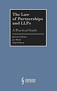 The Law of Partnerships and LLPs: : A Practical Guide (Paperback)