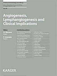 Angiogenesis, Lymphangiogenesis and Clinical Implications (Hardcover)