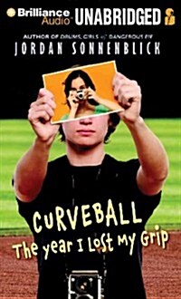 Curveball: The Year I Lost My Grip (Audio CD)