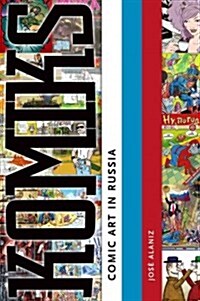 Komiks: Comic Art in Russia (Paperback)