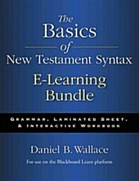 The Basics of New Testament Syntax E-Learning Bundle: Grammar, Laminated Sheet, and Interactive Workbook (Hardcover)