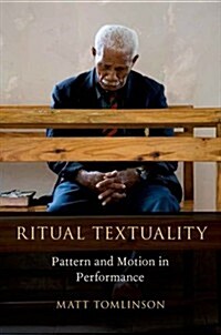 Ritual Textuality: Pattern and Motion in Performance (Hardcover)