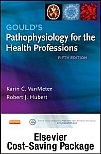 Pathophysiology Online for Goulds Pathophysiology for the Health Professions (Access Code and Textbook Package) (Paperback, 5)