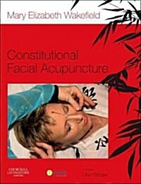Constitutional Facial Acupuncture (Paperback)