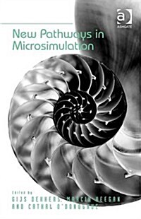 New Pathways in Microsimulation (Hardcover)