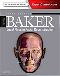 Local Flaps in Facial Reconstruction (Hardcover, 3 Revised edition)