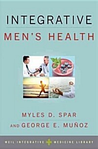 Integrative Mens Health (Paperback, 1st)