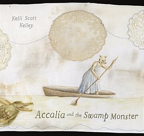 Accalia and the Swamp Monster (Hardcover)