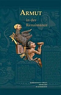 Armut in Der Renaissance (Hardcover)