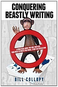 Conquering Beastly Writing (Paperback)