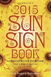 Llewellyns Sun Sign Book 2015 (Paperback)