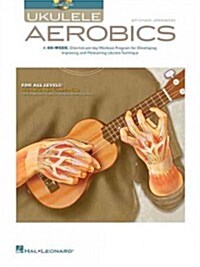 Ukulele Aerobics (Paperback, Compact Disc, 1st)
