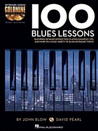 100 Blues Lessons: Keyboard Lesson Goldmine Series Book/2-CD Pack (Hardcover)