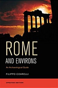 Rome and Environs: An Archaeological Guide (Paperback, Updated)