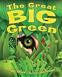 The Great Big Green (Hardcover)