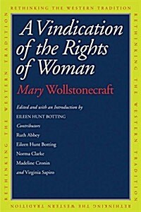 A Vindication of the Rights of Woman (Paperback)