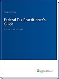 Federal Tax Practitioners Guide (2014) (Paperback)