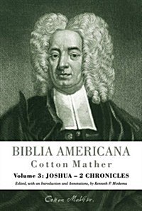 Biblia Americana: Americas First Bible Commentary. Volume 3: Joshua - 2 Chronicles (Hardcover)