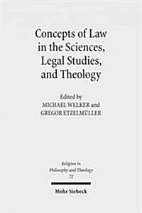 Concepts of Law in the Sciences, Legal Studies, and Theology (Paperback)